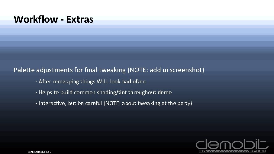 Workflow - Extras Palette adjustments for final tweaking (NOTE: add ui screenshot) - After