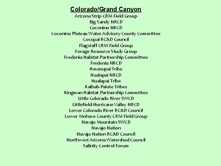 Colorado/Grand Canyon Arizona Strip CRM Field Group Big Sandy NRCD Coconino Plateau Water Advisory