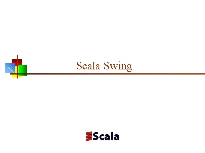 Scala Swing 