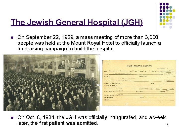 The Jewish General Hospital (JGH) l On September 22, 1929, a mass meeting of