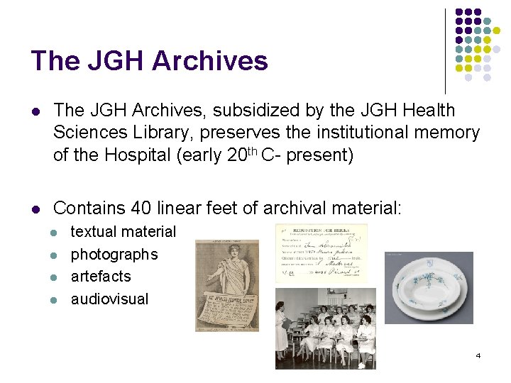 The JGH Archives l The JGH Archives, subsidized by the JGH Health Sciences Library,