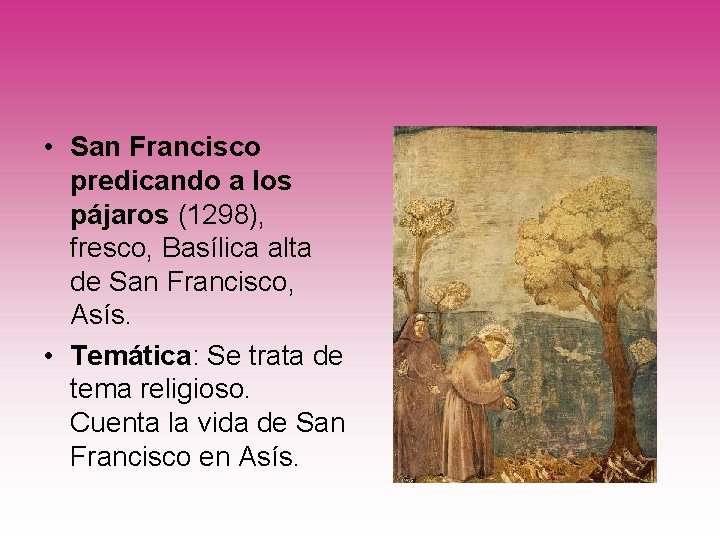  • San Francisco predicando a los pájaros (1298), fresco, Basílica alta de San