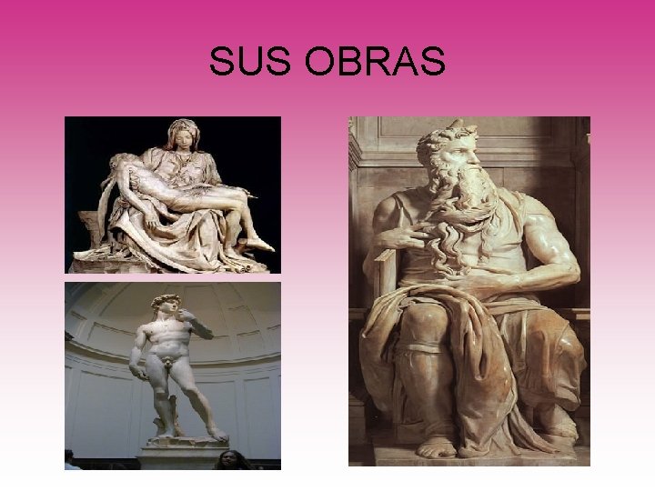 SUS OBRAS 