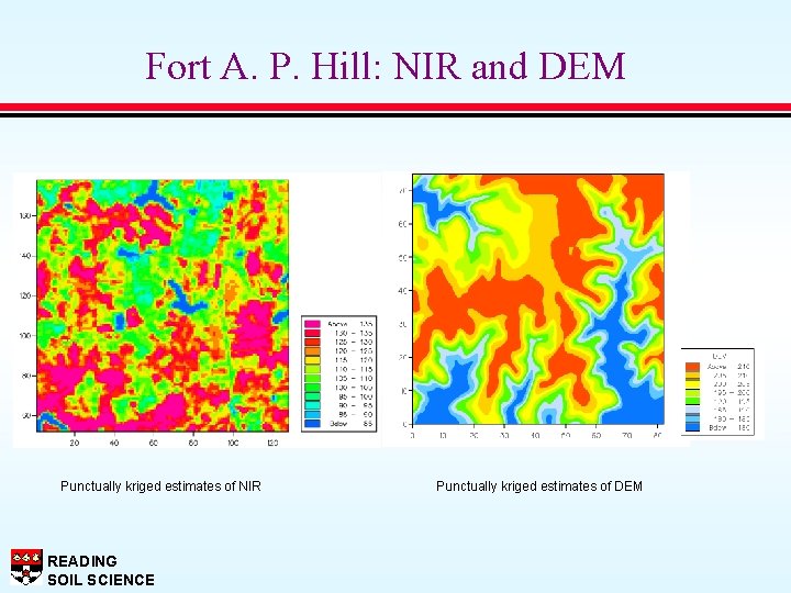 Fort A. P. Hill: NIR and DEM Punctually kriged estimates of NIR READING SOIL