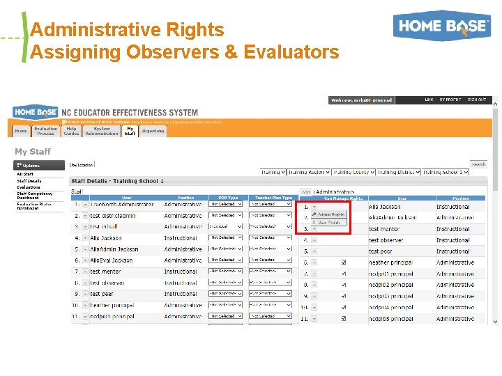 Administrative Rights Assigning Observers & Evaluators 