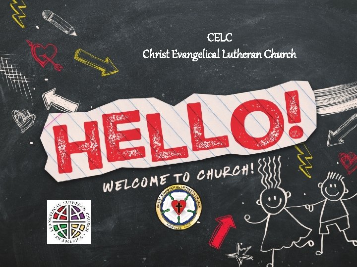 CELC Christ Evangelical Lutheran Church 