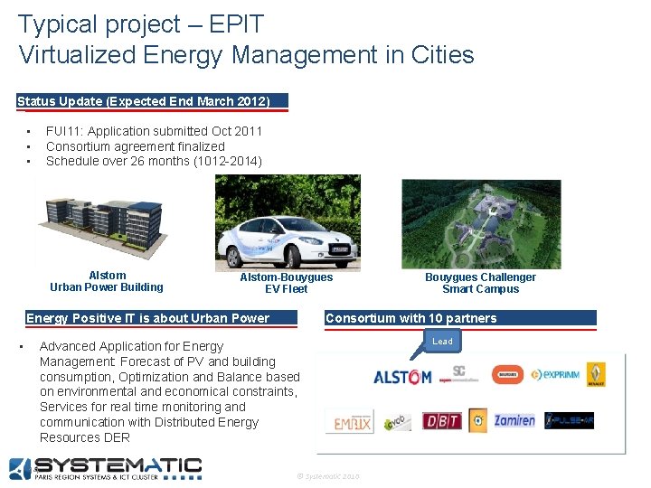 Typical project – EPIT Virtualized Energy Management in Cities Status Update (Expected End March