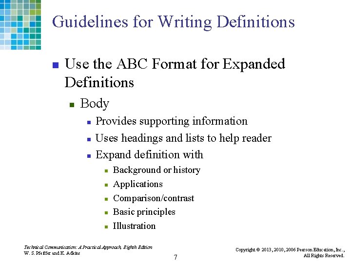 Guidelines for Writing Definitions n Use the ABC Format for Expanded Definitions n Body