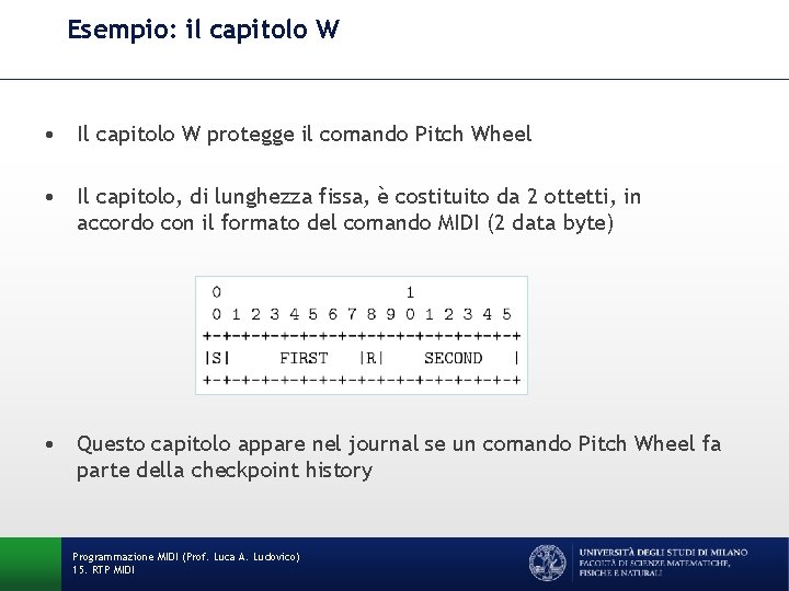 Esempio: il capitolo W • Il capitolo W protegge il comando Pitch Wheel •