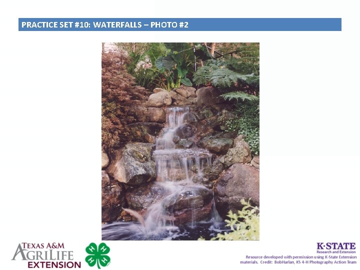 PRACTICE SET #10: WATERFALLS – PHOTO #2 