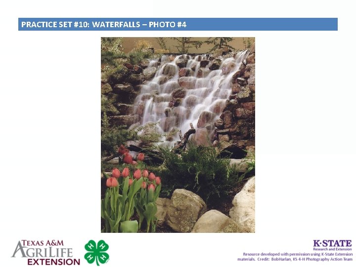 PRACTICE SET #10: WATERFALLS – PHOTO #4 