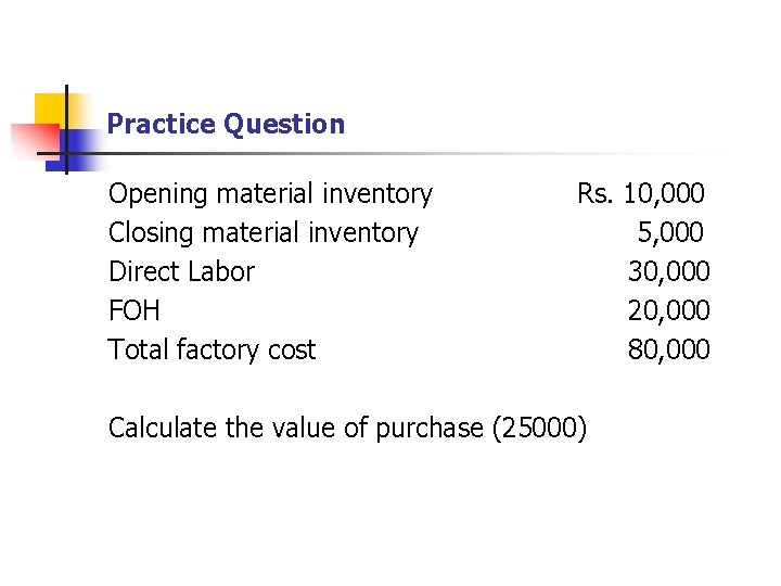 Cost Management Accounting Problems In Preparation Of Financial