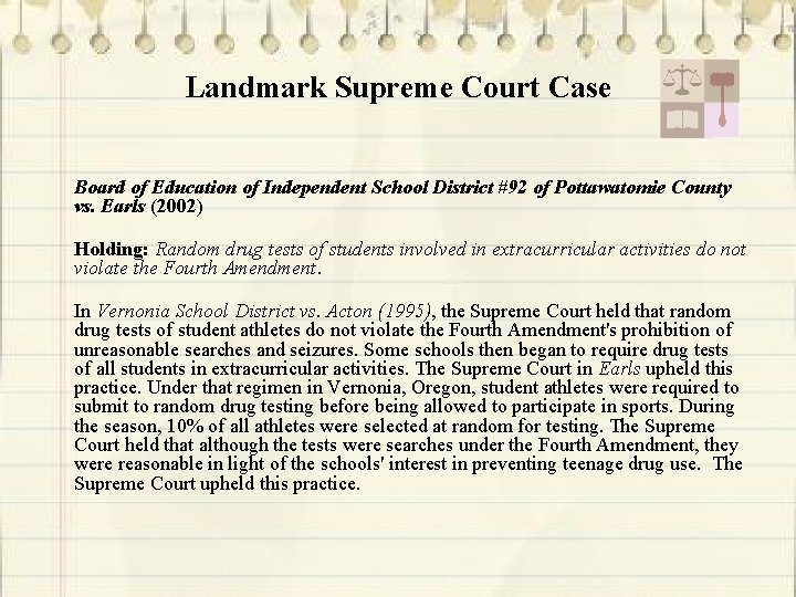 Landmark Supreme Court Case Board of Education of Independent School District #92 of Pottawatomie