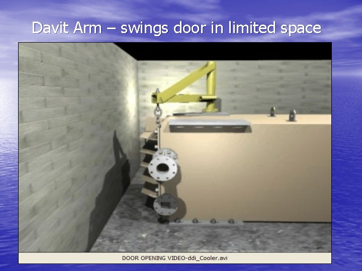  Davit Arm – swings door in limited space 