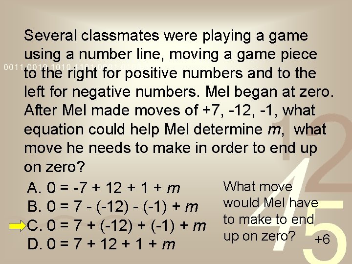 Several classmates were playing a game using a number line, moving a game piece