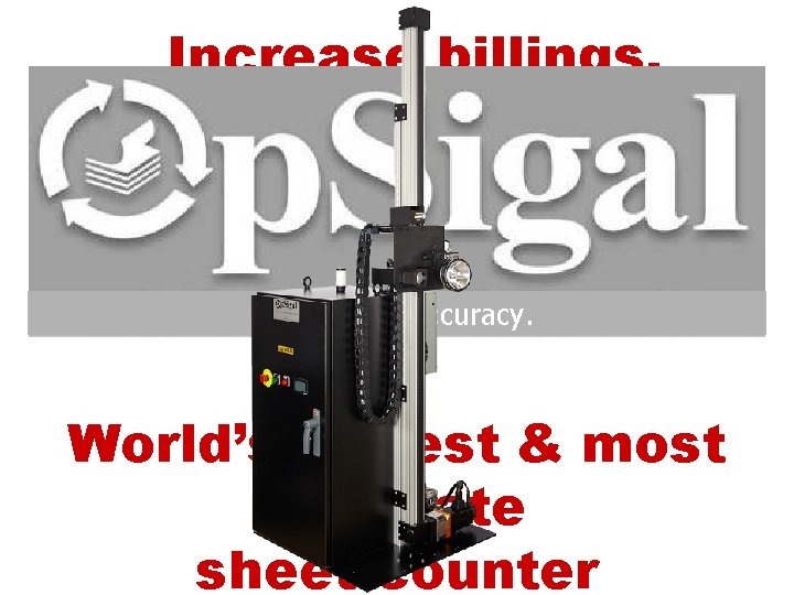 Increase billings, cut short count credits & ‘ghost waste’ in one smart move Irrefutable