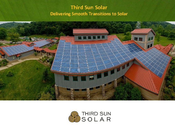 Third Sun Solar Delivering Smooth Transitions to Solar 