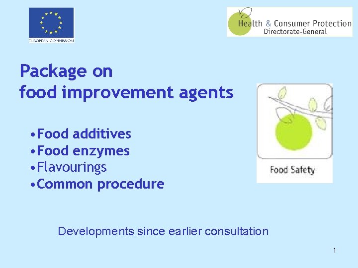 Package on food improvement agents • Food additives • Food enzymes • Flavourings •