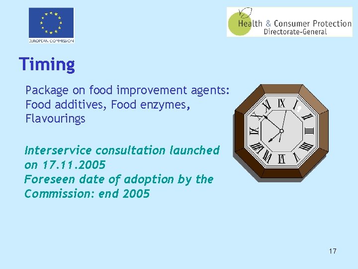 Timing Package on food improvement agents: Food additives, Food enzymes, Flavourings Interservice consultation launched