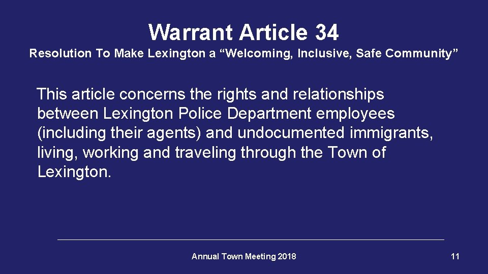 Warrant Article 34 Resolution To Make Lexington a “Welcoming, Inclusive, Safe Community” This article