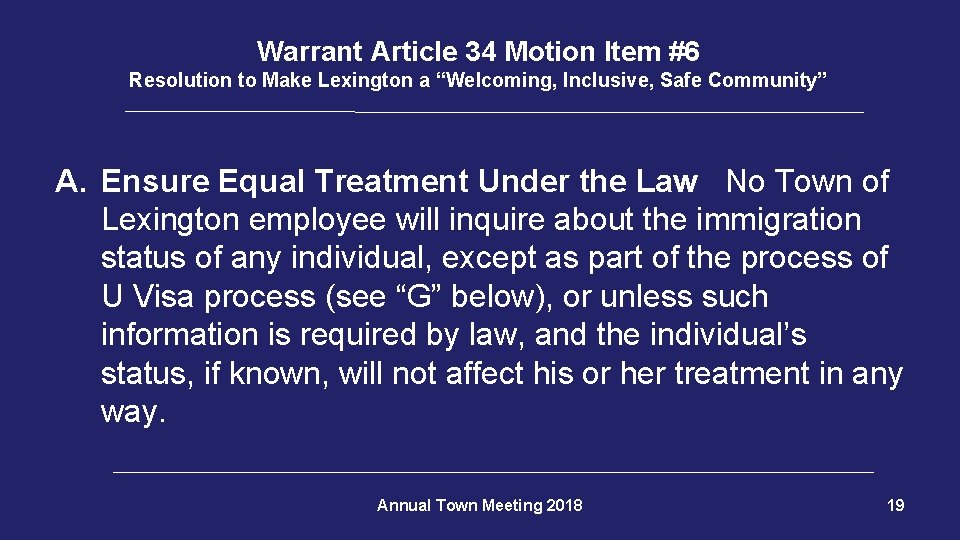 Warrant Article 34 Motion Item #6 Resolution to Make Lexington a “Welcoming, Inclusive, Safe