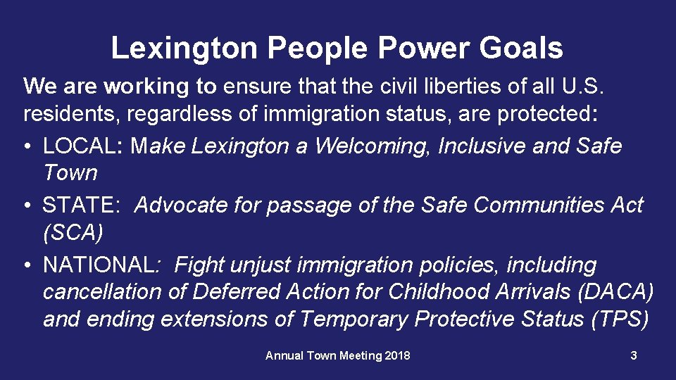 Lexington People Power Goals We are working to ensure that the civil liberties of