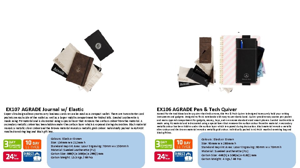 EX 107 AGRADE Journal w/ Elastic Super slim design allows you to carry business