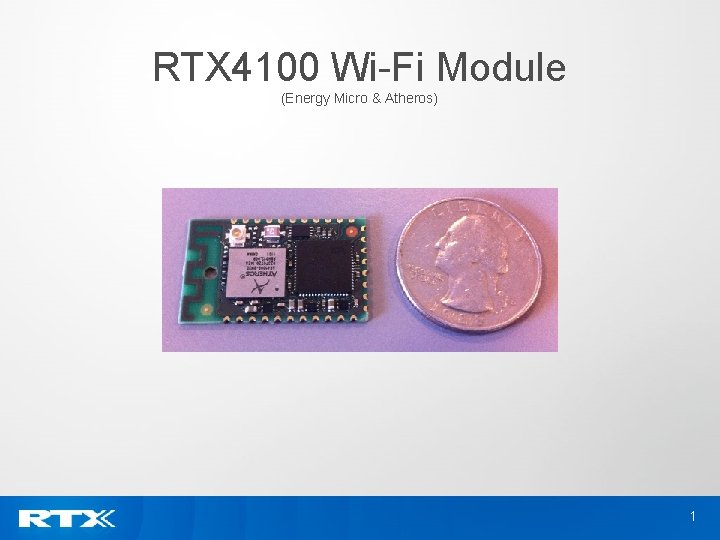 RTX 4100 Wi-Fi Module (Energy Micro & Atheros) 1 