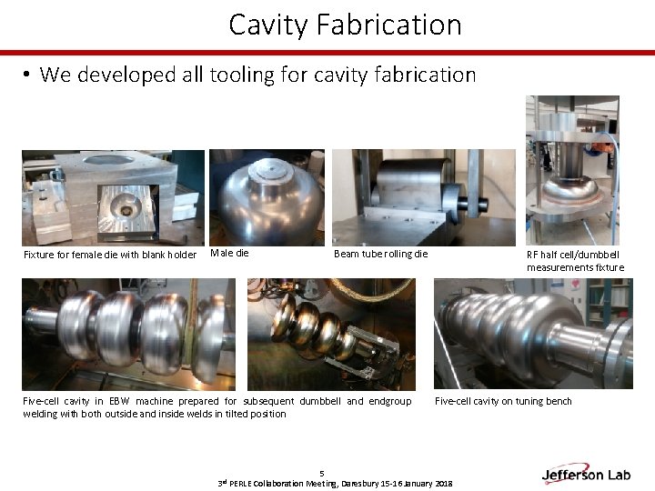 Cavity Fabrication • We developed all tooling for cavity fabrication Fixture for female die