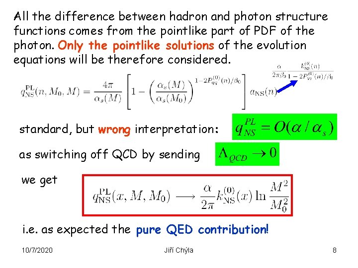 All the difference between hadron and photon structure functions comes from the pointlike part