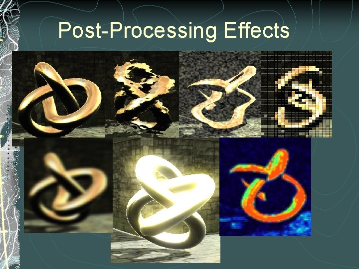 Post-Processing Effects 