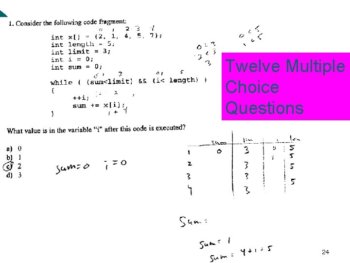 Twelve Multiple Choice Questions 24 