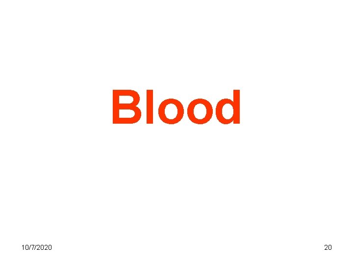 Blood 10/7/2020 20 