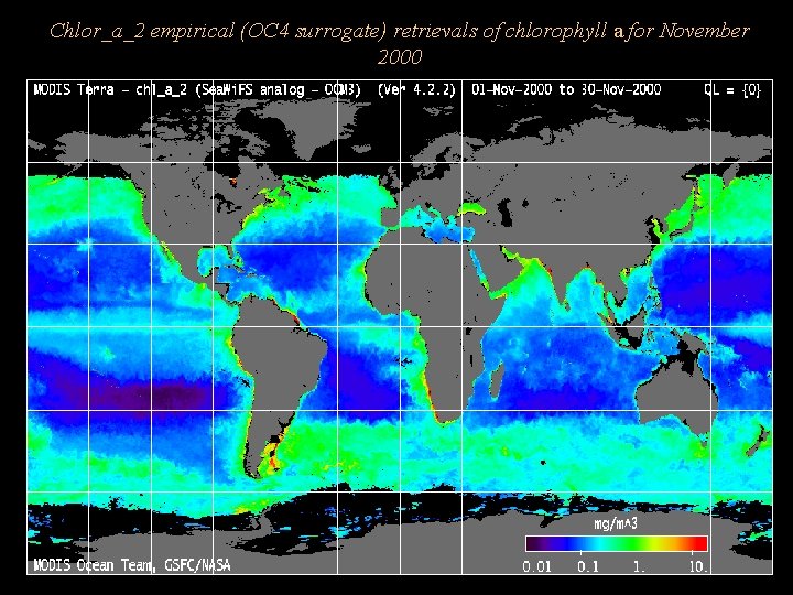 Chlor_a_2 empirical (OC 4 surrogate) retrievals of chlorophyll a for November 2000 