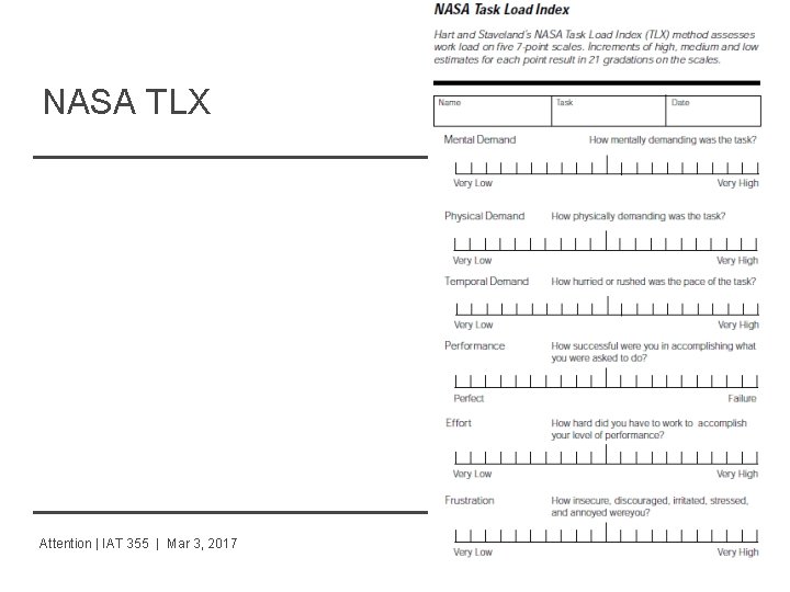 NASA TLX Attention | IAT 355 | Mar 3, 2017 