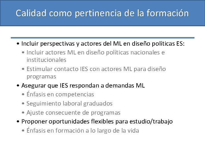 La calidad en la educacin superior Jos Joaqun