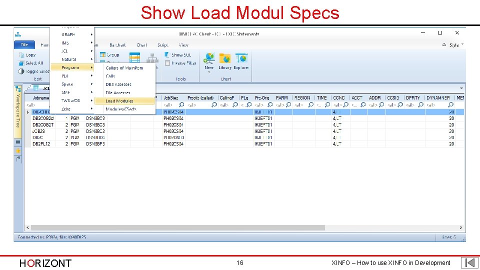 Show Load Modul Specs Back to JCLEXEC HORIZONT Which version of a program is