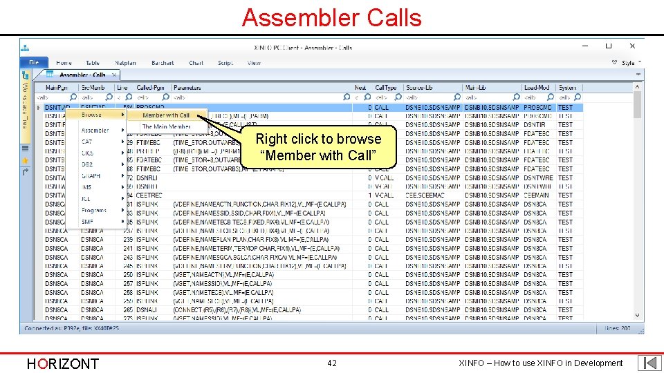 Assembler Calls Right click to browse “Member with Call” HORIZONT 42 XINFO – How