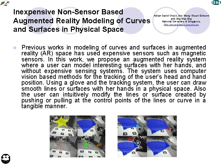 Inexpensive Non-Sensor Based Augmented Reality Modeling of Curves and Surfaces in Physical Space l