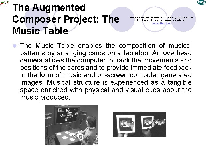 The Augmented Composer Project: The Music Table l Rodney Berry, Mao Makino, Naoto Hikawa,