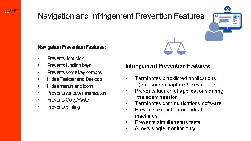 Navigation and Infringement Prevention Features Navigation Prevention Features: • • Prevents right-click Prevents function