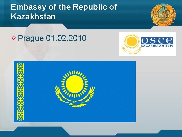 Embassy of the Republic of Kazakhstan логотип Prague 01. 02. 2010 