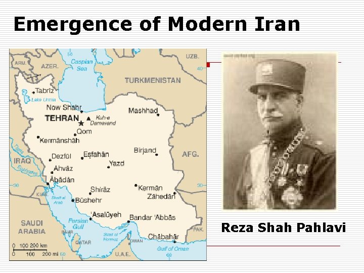 Emergence of Modern Iran Reza Shah Pahlavi 