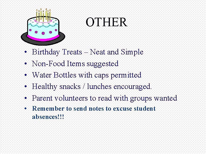 OTHER • • • Birthday Treats – Neat and Simple Non-Food Items suggested Water