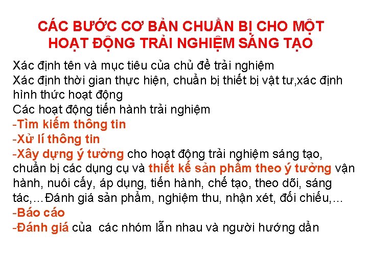 CÁC BƯỚC CƠ BẢN CHUẨN BỊ CHO MỘT HOẠT ĐỘNG TRẢI NGHIỆM SÁNG TẠO
