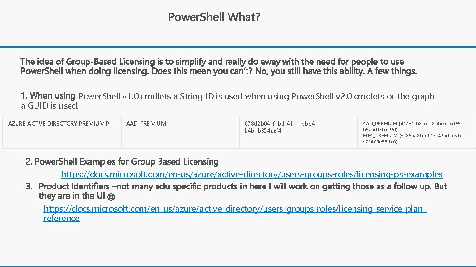 Power. Shell v 1. 0 cmdlets a String ID is used when using Power.