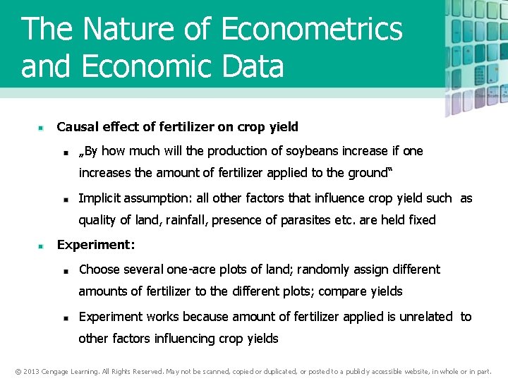 The Nature of Econometrics and Economic Data Causal effect of fertilizer on crop yield