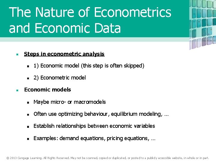 The Nature of Econometrics and Economic Data Steps in econometric analysis 1) Economic model