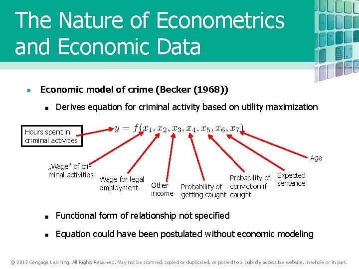 The Nature of Econometrics and Economic Data Economic model of crime (Becker (1968)) Derives