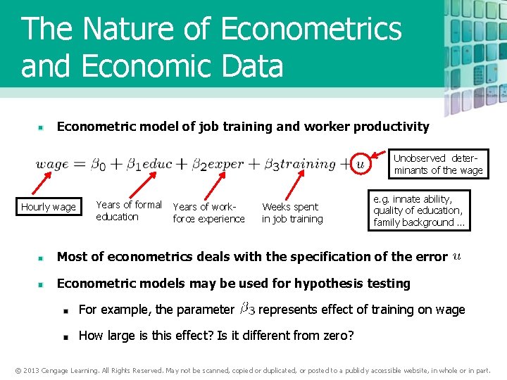 The Nature of Econometrics and Economic Data Econometric model of job training and worker